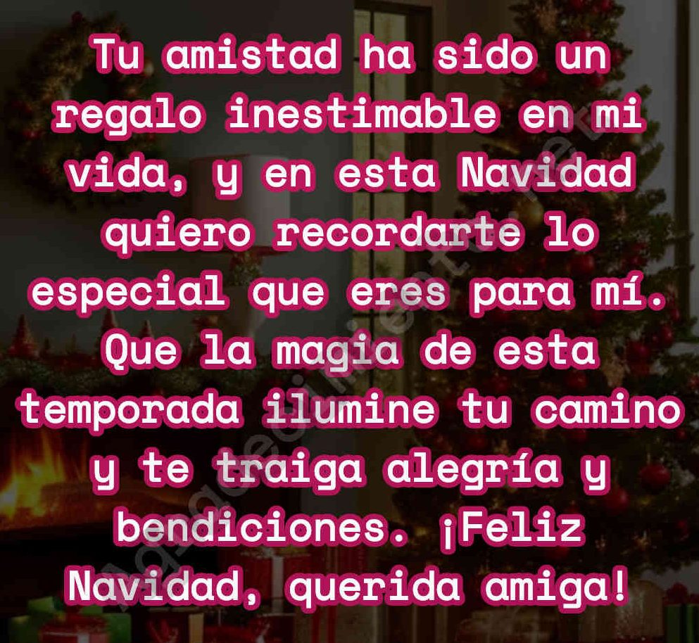 ⇒ Frases navideñas para mi amiga, image size:993x914